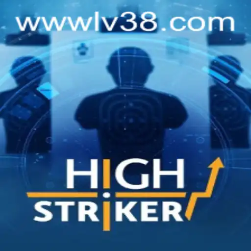HighStriker: The Ultimate Gaming Experience with LV38.COM
