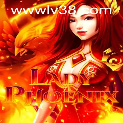Discover the World of LadyPhoenix: A Riveting Adventure on LV38.COM