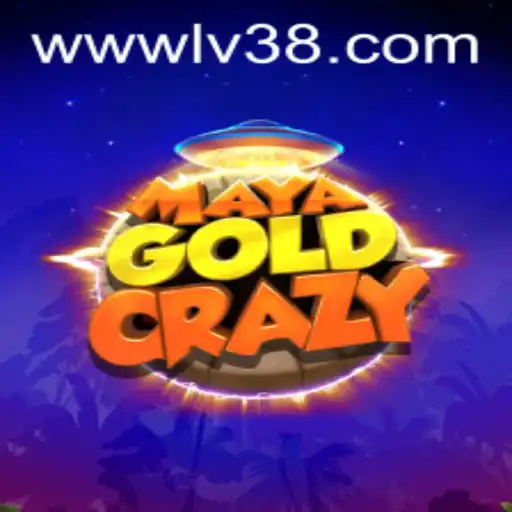 Exploring the World of 'MayaGoldCrazy' on LV38.COM
