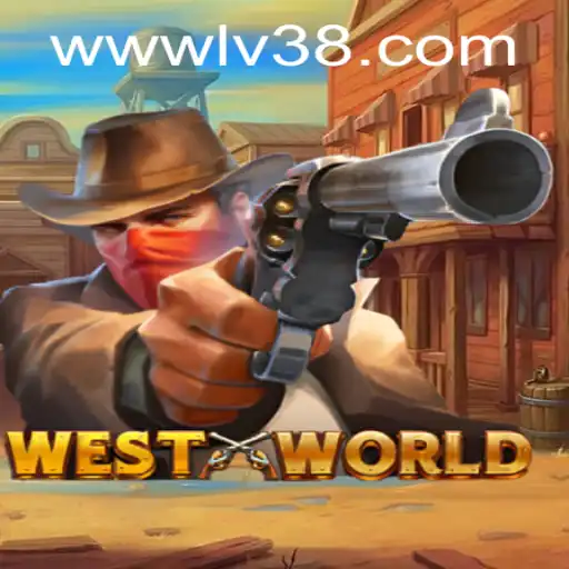 An In-depth Look at 'WestWorld': Unveiling the Thrills of LV38.COM's Latest Adventure