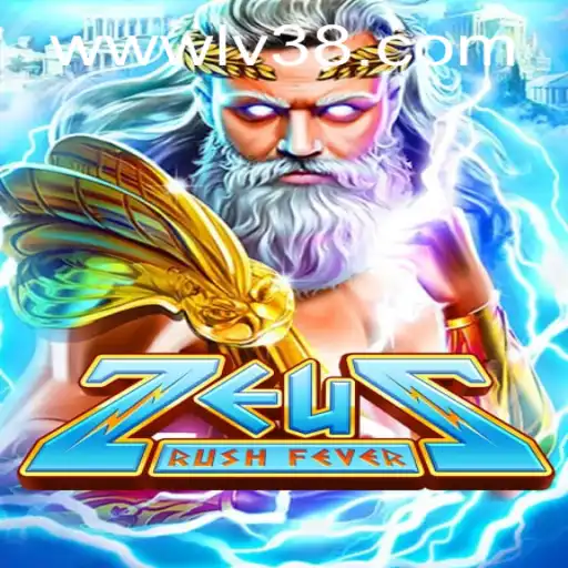 Discover the Energetic World of ZeusRushFever at LV38.COM