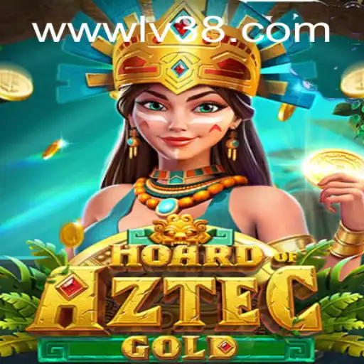 Discover the Thrilling Adventure Hoard of Aztec Gold on LV38.COM