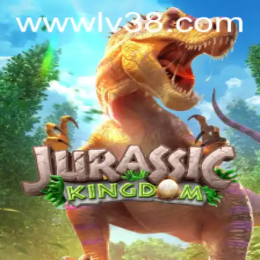 Explore the Thrilling World of JurassicKingdom at LV38.COM