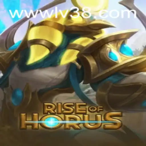 RiseofHorus: An Immersive Gaming Adventure with LV38.COM