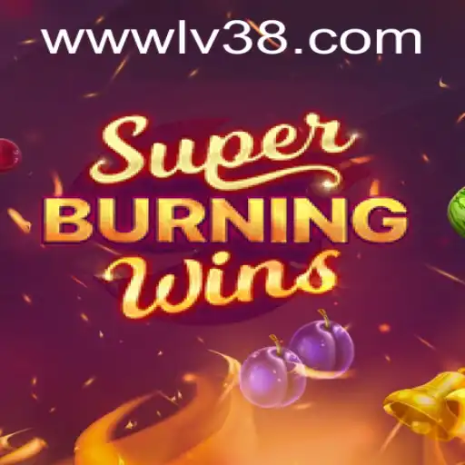 SuperBurningWins: The Thrill of Classic Gaming Meets Modern Excitement